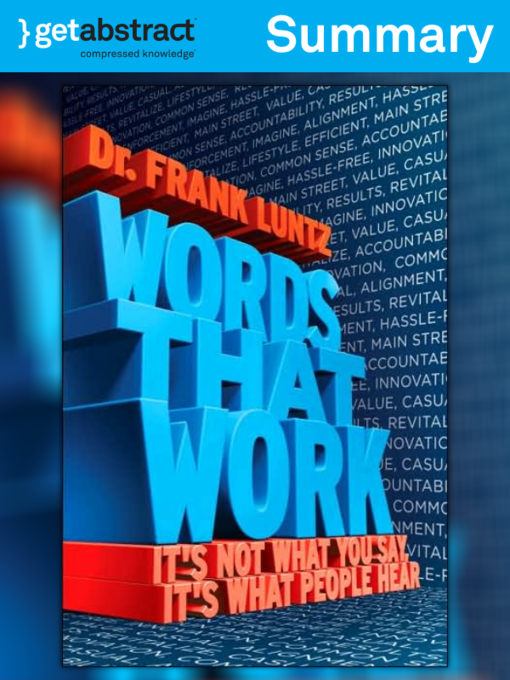 Title details for Words That Work (Summary) by Frank Luntz - Available